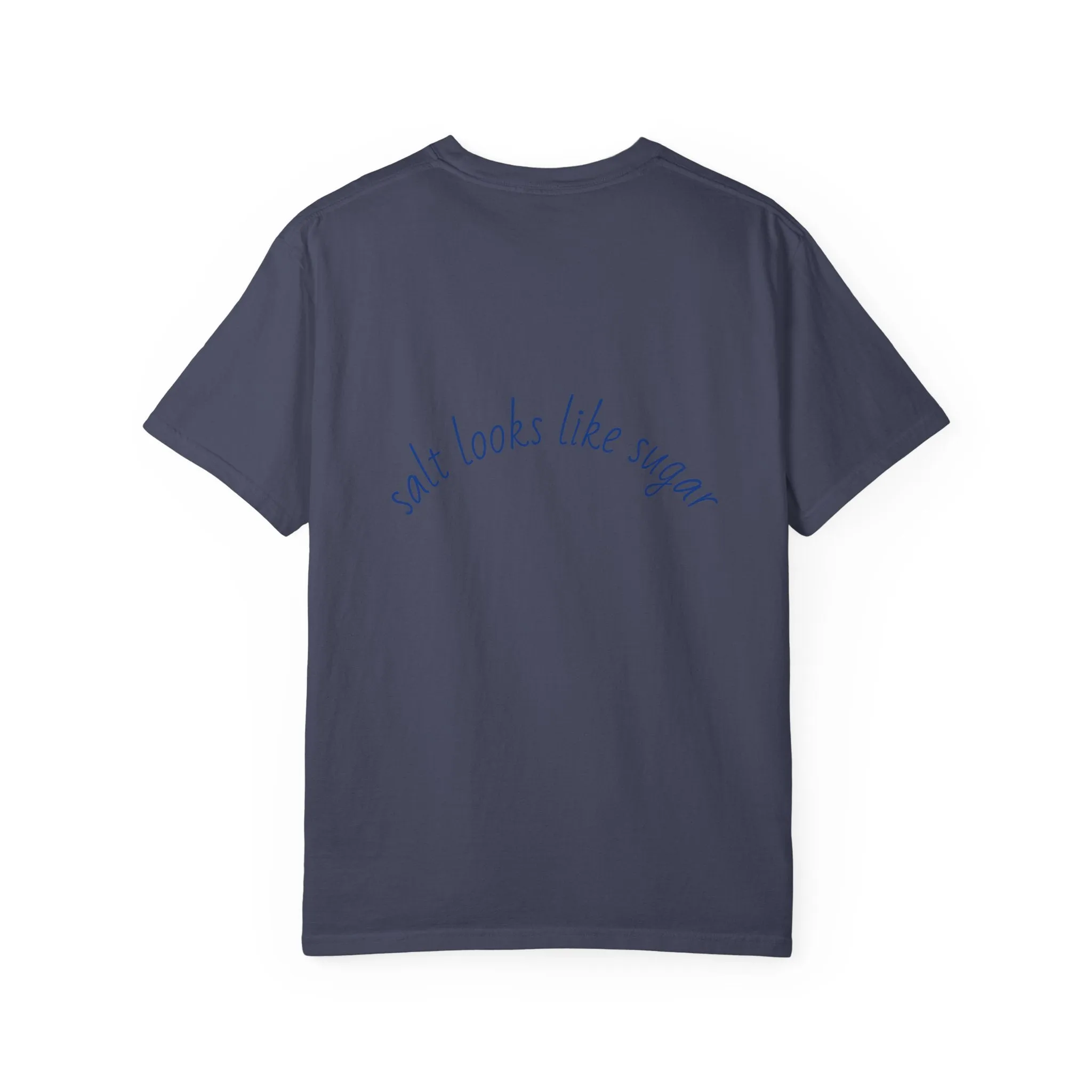 Playful Unisex T-Shirt - 'Salt Looks Like Sugar' Design for Everyday Vibes