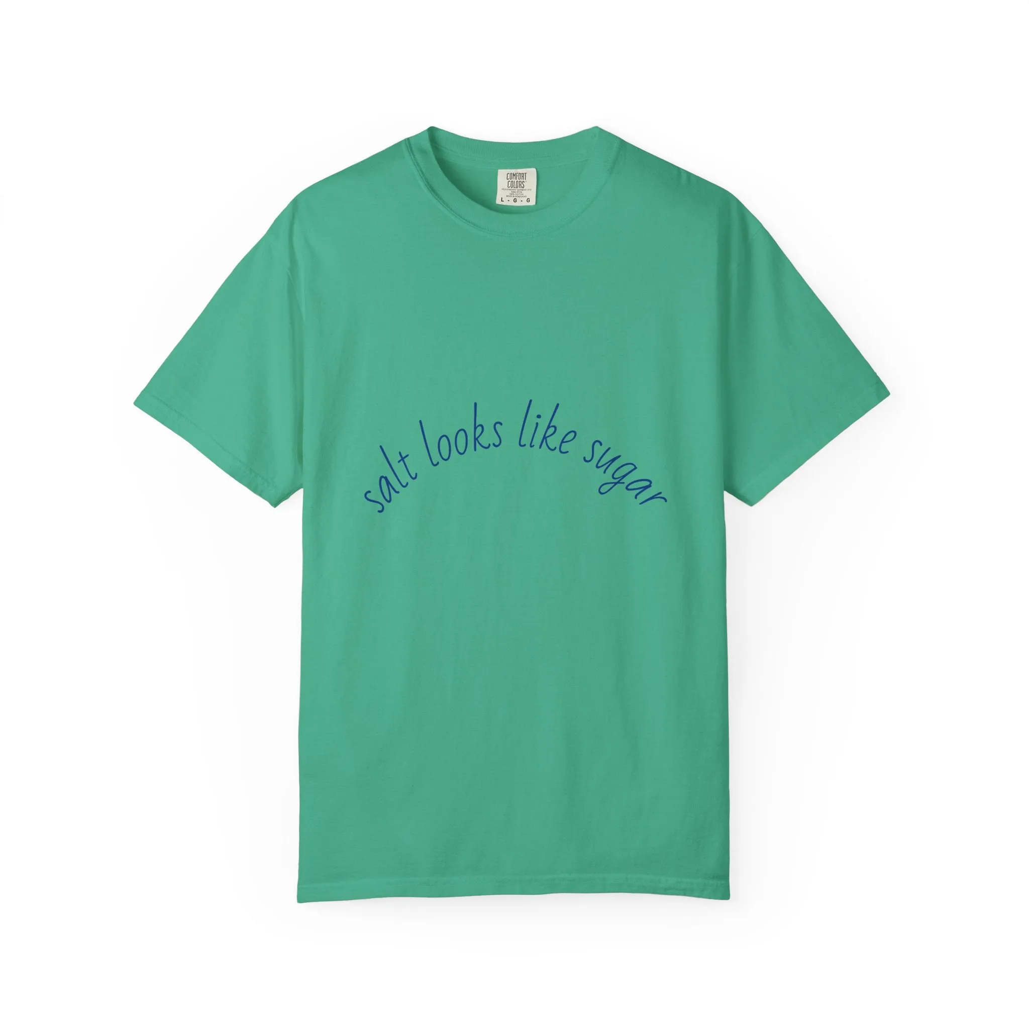 Playful Unisex T-Shirt - 'Salt Looks Like Sugar' Design for Everyday Vibes