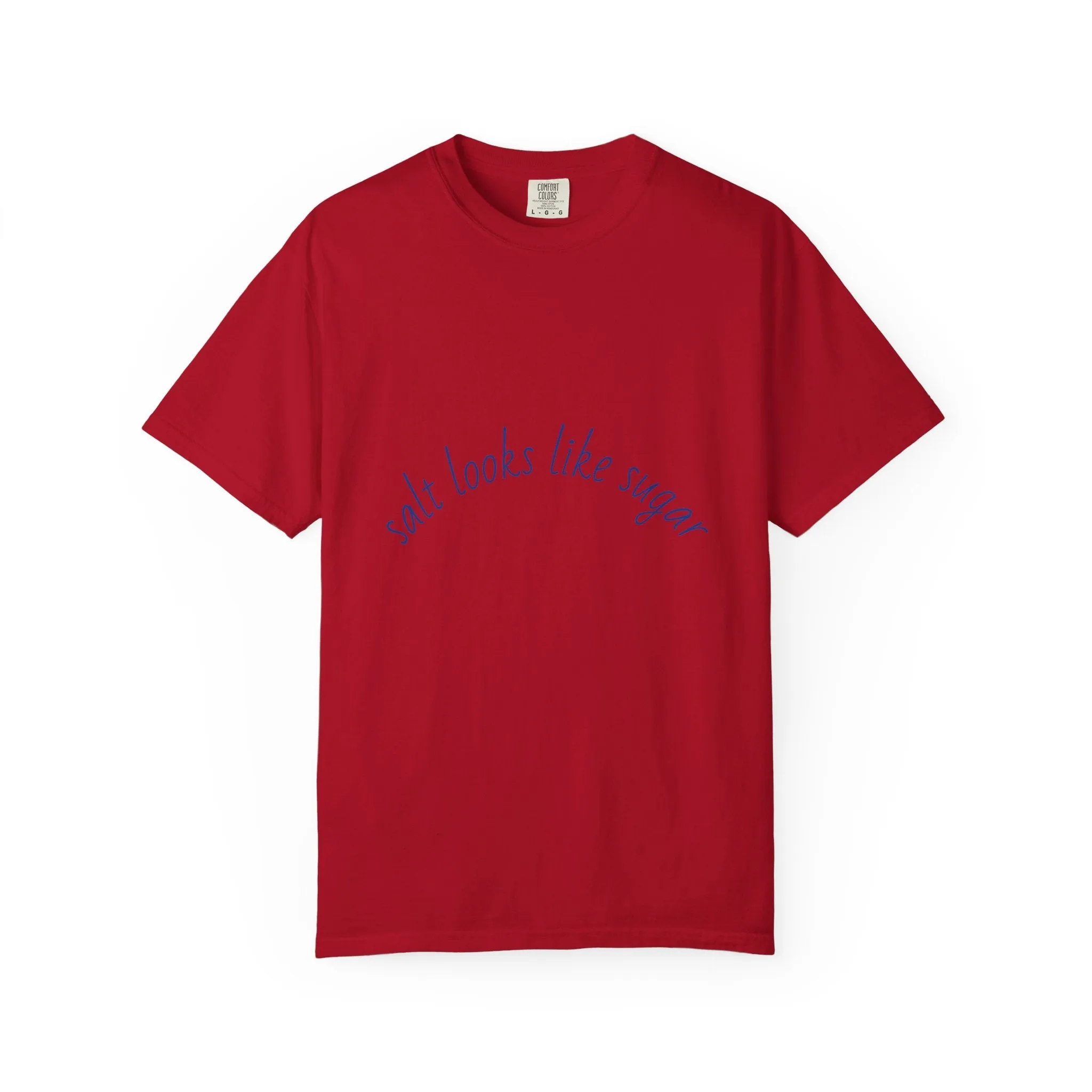 Playful Unisex T-Shirt - 'Salt Looks Like Sugar' Design for Everyday Vibes