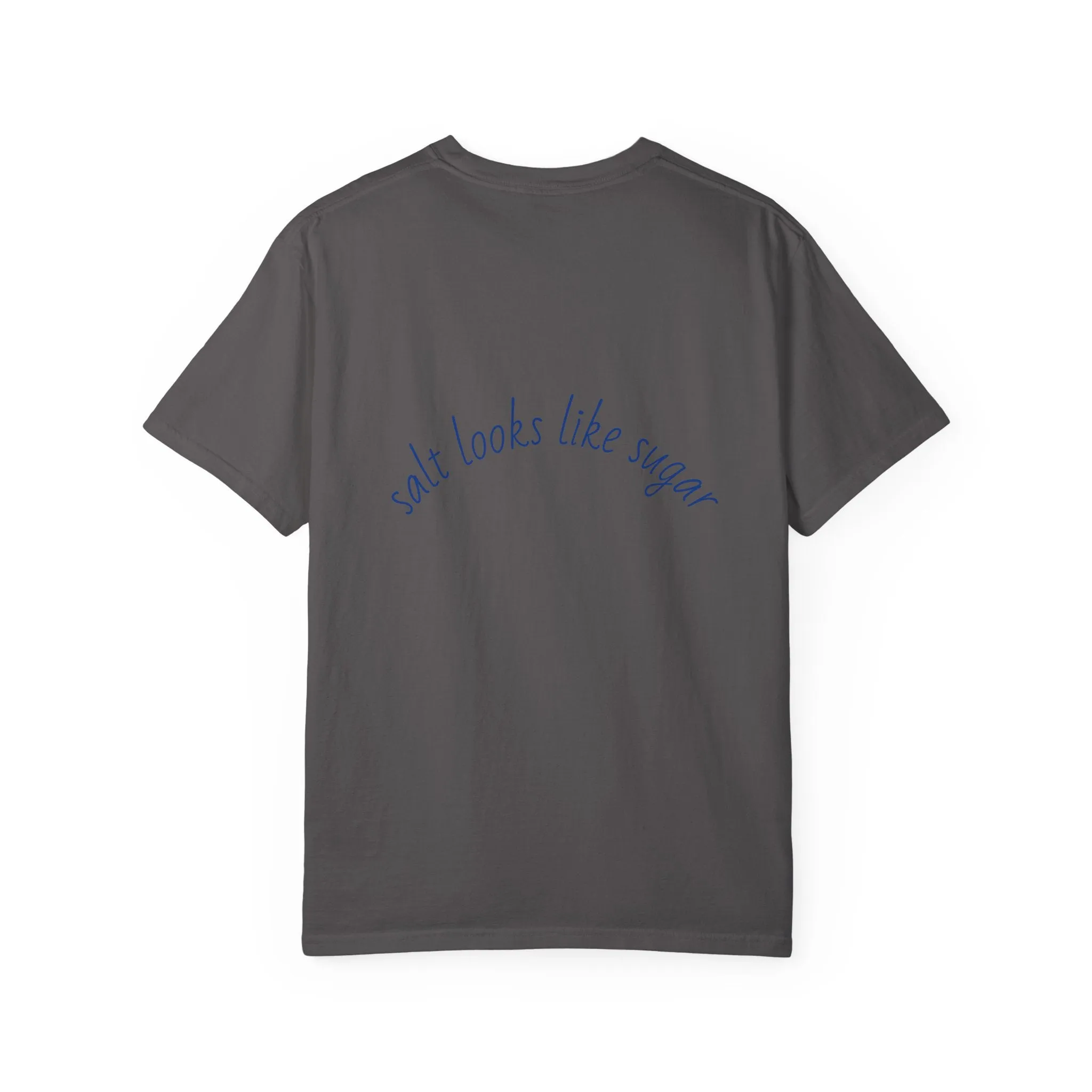 Playful Unisex T-Shirt - 'Salt Looks Like Sugar' Design for Everyday Vibes