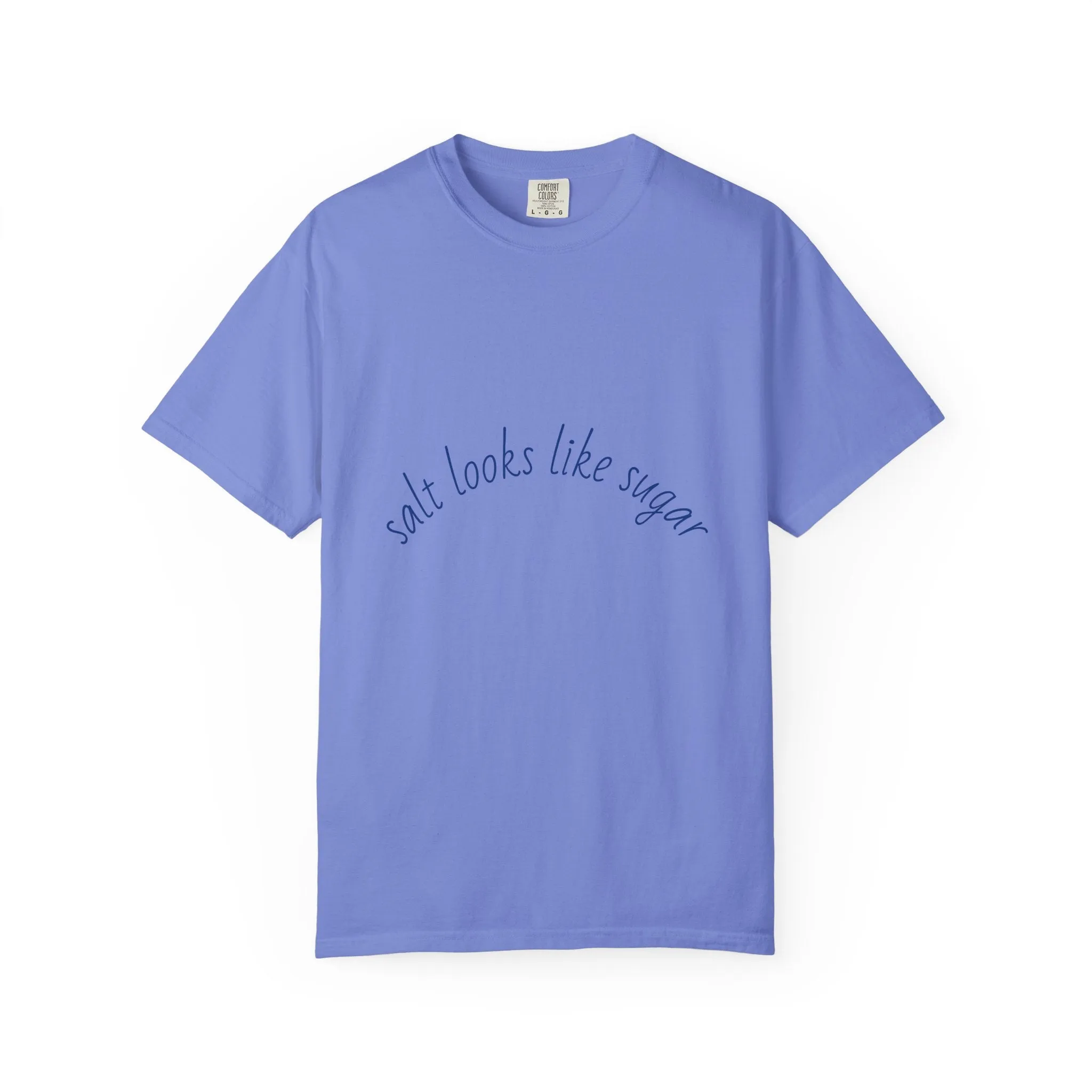 Playful Unisex T-Shirt - 'Salt Looks Like Sugar' Design for Everyday Vibes
